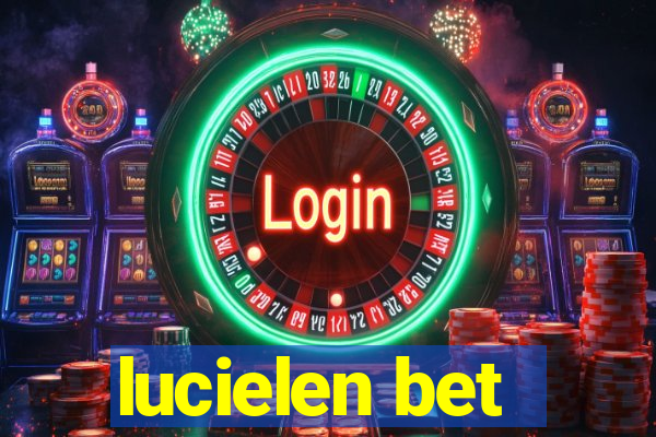 lucielen bet